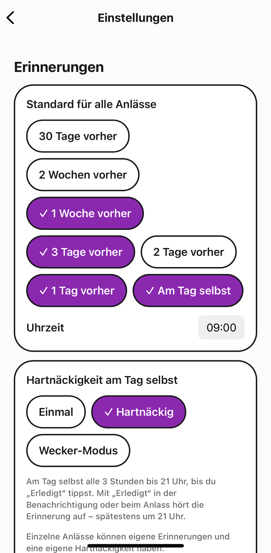 Einstellungen: Erinnerungen eine Woche, drei Tage und einen Tag vorher sowie am Tag selbst um 9 Uhr. Hartnäckigkeit am Tag selbst: Einmal, Hartnäckig (gewählt) oder Wecker-Modus.